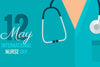 Thank A Nurse On International Nurse Day